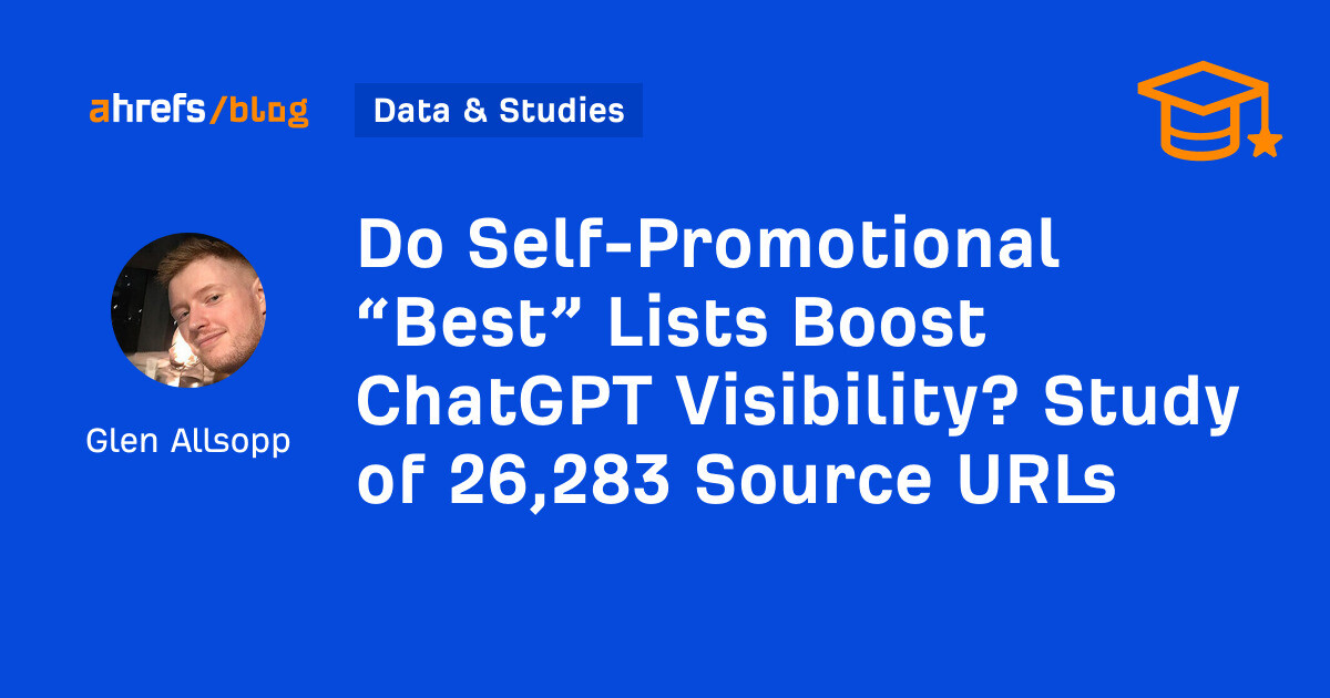 Do Self-Promotional “Best” Lists Boost ChatGPT Visibility? Study...